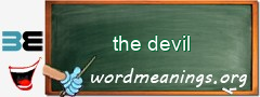 WordMeaning blackboard for the devil